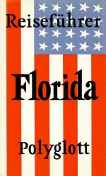 Terry Hill Pickett: Florida - Polyglott 