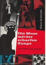 Klaus Budzinski: Die Muse mit der scharf