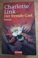 Der fremde Gast