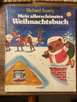 Richard Scarry: Mein allerschönstes Weih