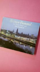BREMEN-BUMMEL. Ein Fotobilderbuch