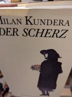 Kundera Milan: Der Scherz