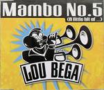 Lou Bega "Mamjbo No. 5 (A little bit of...)"