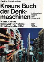 Knaurs Buch der Denkmaschinen - Informationstheorie und Kybernetik