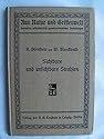 Sichtbare und unsichtbare Strahlen. Aus Natur und Geisteswelt Sammlung wissenschaftlich-gemeinverständlicher Darstellungen 64. Bändchen