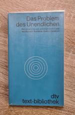 Das Problem des Unendlichen -Mathematische und philosophische Texte von Bolzano, Gutberlet, Cantor, Dedekind