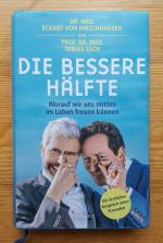 Hirschhausen, Eckart von; Esch, Tobias: 