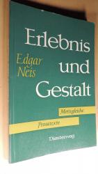 Neis Edgar: Erlebnis und Gestalt  - Moti