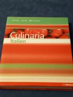 Culinaria Italien - Küche, Land, Menschen