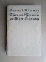 Bäumer,  Gertrud: Sinn und Formen geisti