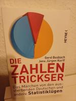 Die Zahlentrickser - Das Märchen von den aussterbenden Deutschen und andere Statistiklügen