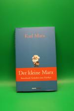 Karl Marx: Der kleine Marx - Bestechende Karl Marx: Der kleine Marx - Bestechende