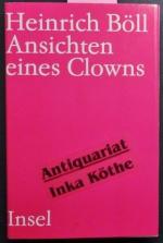 Heinrich Böll: Ansichten eines Clowns : 