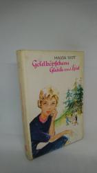 Trott, Magda. R9: Goldköpfchens Glück un