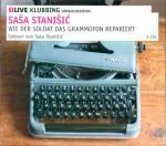 Wie der Soldat das Grammofon repariert 1LIVE Klubbing Hörbuchedition