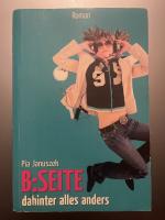 Pia Januszek: B:Seite - dahinter alles a
