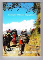 Handbuch der Trekking- und Hohenmedizin