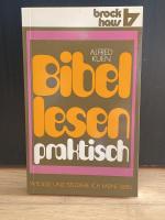 Bibellesen praktisch - wie lese und studiere ich meine Bibel