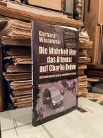 Gerhard Wisnewski: Die Wahrheit über das