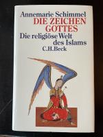 Annemarie Schimmel: Die Zeichen Gottes -