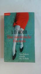 Robb, J. D.: EINE MÖRDERISCHE HOCHZEIT: 
