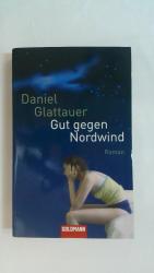 GUT GEGEN NORDWIND. ROMAN.