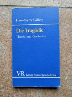 Hans-Dieter Gelfert: Die Tragödie - Theo Hans-Dieter Gelfert: Die Tragödie - Theo