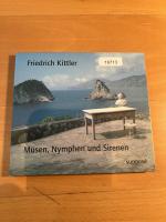 Friedrich A. Kittler: Musen, Nymphen und