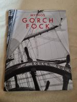 Oliver Wurm: Mythos Gorch Fock (Segelsch