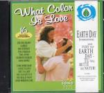 What Color is Love -Earth Day-