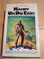 L. Ron Hubbard: Kampf um die Erde L. Ron Hubbard: Kampf um die Erde