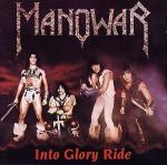 Manowar - Into Glory Ride Hail To England