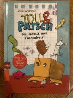 Toll & Patsch - Die Chaosmäuse kommen!