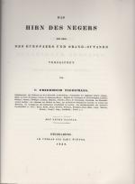 Friedrich Tiedemann: Das Hirn des Negers Friedrich Tiedemann: Das Hirn des Negers