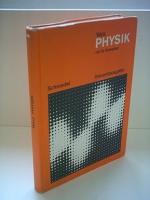 Physik (mit SI-Einheiten) - Bisherige Ausgabe