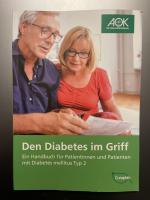 Den Diabetes im Griff - Handbuch zu Diabetes mellitus Typ 2