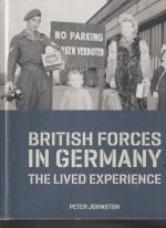 British Forces in GERMANY. The Lived Experience.