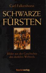 Carl Falkenhorst: Schwarze Fürsten