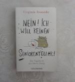 Virginia Ironside: Nein! Ich will keinen