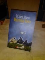 Richard Adams: Watership Down Richard Adams: Watership Down