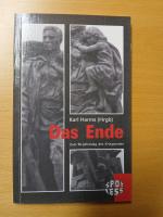 Das Ende. Zum 60. Jahrestag des Kriegsendes