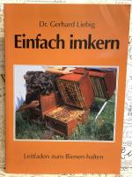 Einfach imkern. Leitfaden zum Bienen halten.