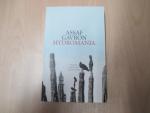 Assaf Gavron: Hydromania Assaf Gavron: Hydromania