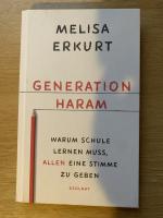 Generation haram - Warum Schule lernen muss, allen eine Stimme zu geben