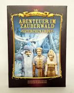 Väterchen Frost - Abenteuer im Zauberwald