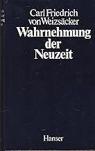 Weizsäcker, Carl Friedrich von: Wahrnehm Weizsäcker, Carl Friedrich von: Wahrnehm