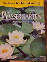 Siegfried Stein: Wassergärten