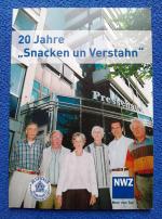 20 Jahre "Snacken un verstahn" vom De Spieker, Heimatbund für niederdeutsche Kultur e.V. Oldenburg