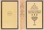 GRAF HERMANN KEYSERLING: DAS REISETAGEBU