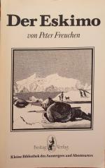Perter Freuchen: Der Eskimo